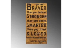 Braver Stronger Smarter Loved Veggdekor