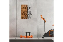 Do More Of What Makes You Happy Veggdekor