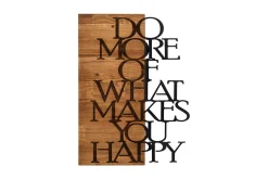 Do More Of What Makes You Happy Veggdekor