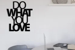 Do What You Love Veggdekor