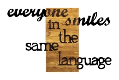 Everyone Smiles in The Same Language Veggdekor