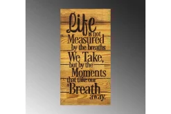 Life is Not Measured By Veggdekor